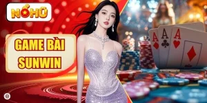 Game Bài SUNWIN | Khám Phá 100+ Sảnh Game Đổi Thưởng Hot