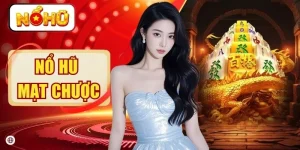 Nổ Hũ NOHU - Kho Slot 4K Đẳng Cấp Với 100+ Chủ Đề Hot